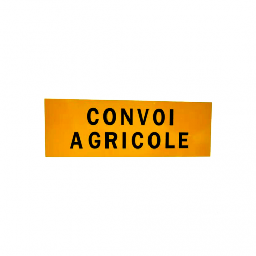 Panneau CONVOI AGRICOLE aluminium classe 2 1200 x 400 mm